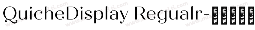 QuicheDisplay Regualr字体转换